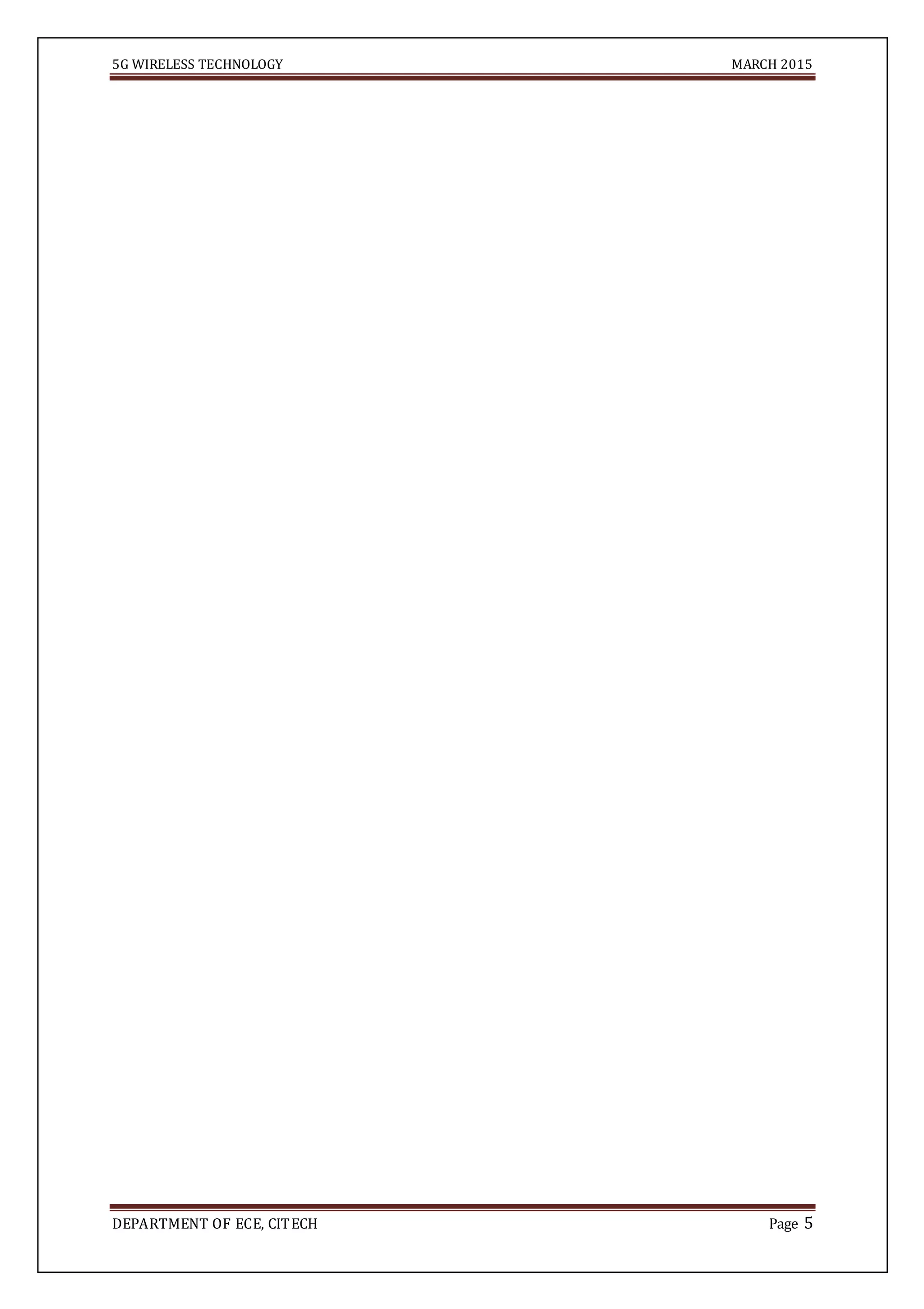 5G WIRELESS TECHNOLOGY MARCH 2015
DEPARTMENT OF ECE, CITECH Page 5
 