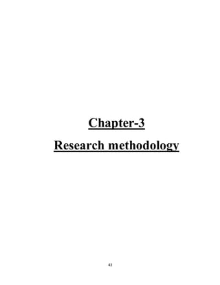 43
Chapter-3
Research methodology
 