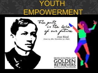 YOUTH
EMPOWERMENT
 
