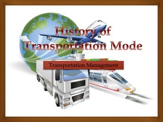 Transportation Management
 