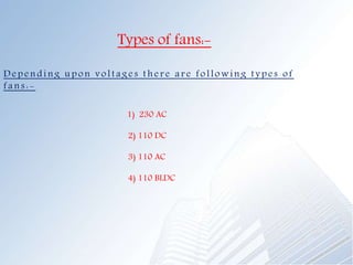 Train Using Fan Types Indian Railway | PPTX