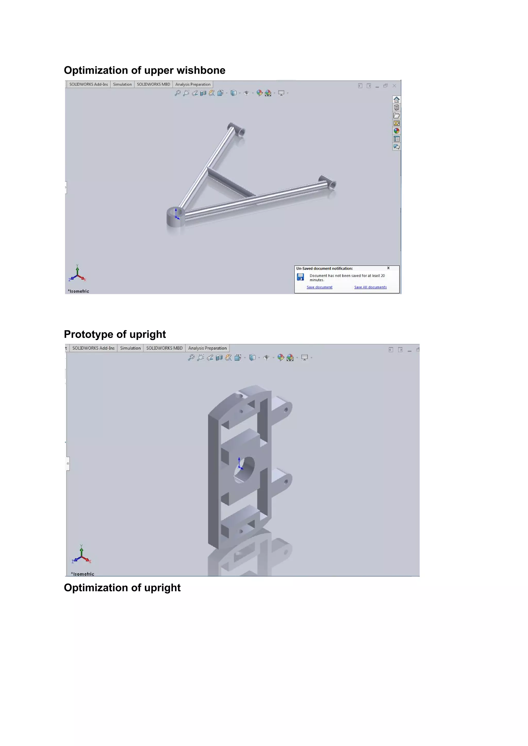 Optimization of upper wishbone
Prototype of upright
Optimization of upright
 