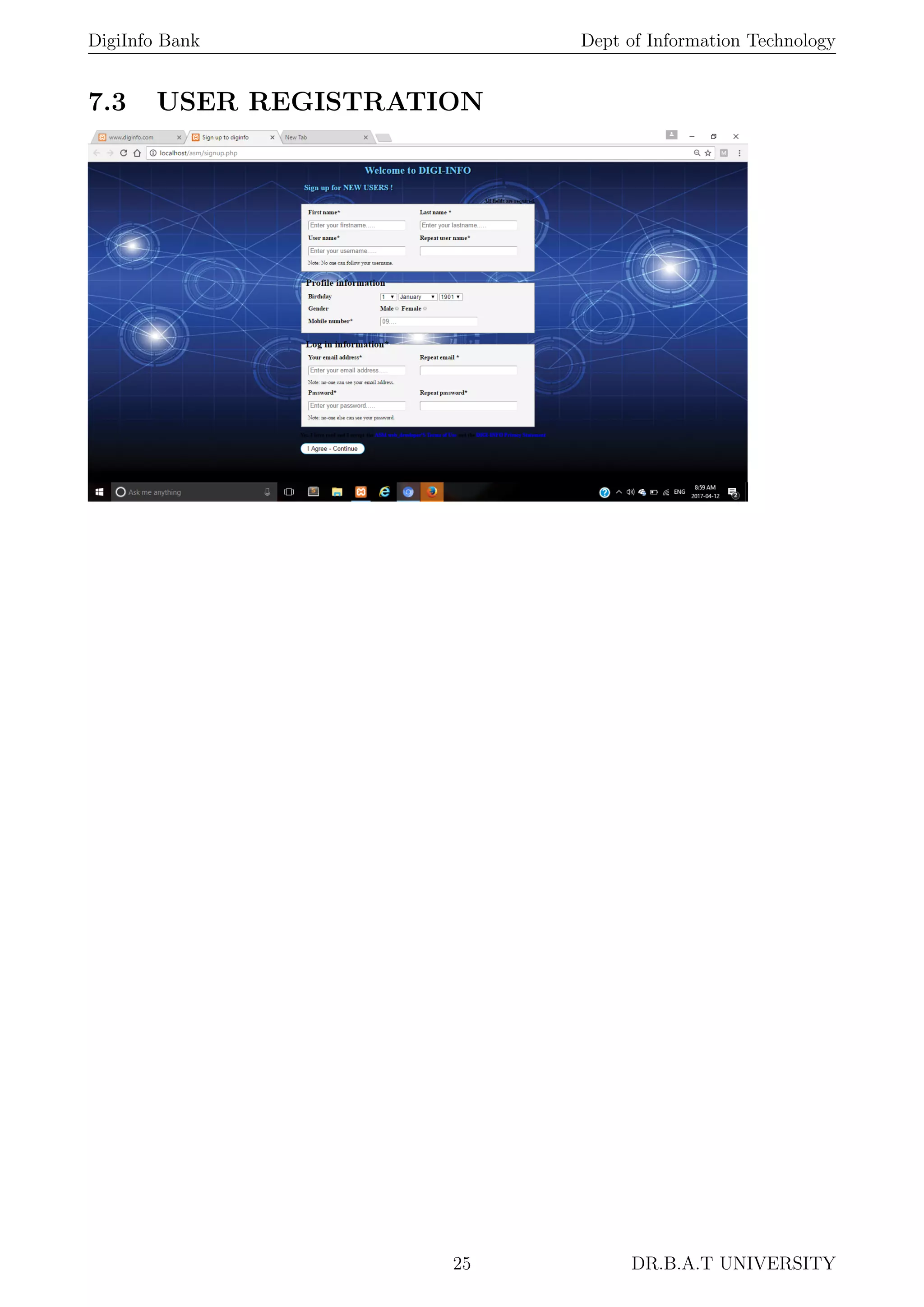 DigiInfo Bank Dept of Information Technology
7.3 USER REGISTRATION
25 DR.B.A.T UNIVERSITY
 