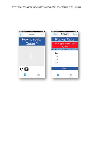 INFORMATIONVISUALIZATIONINFO 3205 SEMESTER2, 2018/2019
 
