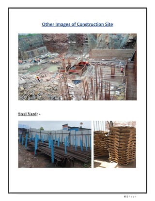 85 | P a g e
Other Images of Construction Site
Steel Yard: -
 