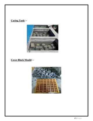 87 | P a g e
Curing Tank: -
Cover Block Mould: -
 