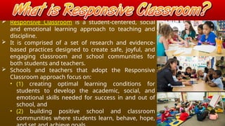 Responsive Classroom Approach: Enhancing Social, Emotional, and ...