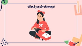Thank you for listening!
 