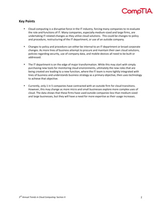 !



!"#$%&'()*!
             !
         •   ,-(./!%(01.&')2!'3!4!/'35.1&'6$!7(5%$!')!&8$!9:!')/.3&5;<!7(5%')2!04);!%(014)'$3!&(!5$=$64-.4&$!
             &8$!5(-$!4)/!7.)%&'()3!(7!9:>!?4);!%(014)'$3<!$31$%'4--;!0$/'.0=3'@$/!4)/!-452$!7'503<!45$!
             .)/$5&4A')2!9:=5$-4&$/!%84)2$3!43!&8$;!.&'-'@$!%-(./!3(-.&'()3>!!:8'3!%(.-/!B$!%84)2$3!&(!1(-'%;!
             4)/!15(%$/.5$<!5$3&5.%&.5')2!(7!&8$!9:!/$145&0$)&<!(5!.3$!(7!4)!(.&3'/$!%(014);>!
             !
         •   ,84)2$3!&(!1(-'%;!4)/!15(%$/.5$!%4)!$'&8$5!B$!')&$5)4-!&(!4)!9:!/$145&0$)&!(5!B5(4/!%(51(54&$!
             %84)2$3>!C3!0(5$!-')$3!(7!B.3')$33!4&&$01&!&(!15(%.5$!4)/!04')&4')!&8$'5!(D)!%-(./!3(-.&'()3<!
             1(-'%'$3!5$245/')2!3$%.5'&;<!.3$!(7!%(014);!/4&4<!4)/!0(B'-$!/$6'%$3!4--!)$$/!&(!B$!B.'-&!(5!
             4//5$33$/>!!
!
         •   :8$!9:!/$145&0$)&!'3!()!&8$!$/2$!(7!04E(5!&54)37(504&'()>!F8'-$!&8'3!04;!3&45&!D'&8!3'01-;!
             1.5%843')2!)$D!&((-3!7(5!0()'&(5')2!%-(./!$)6'5()0$)&3<!.-&'04&$-;!&8$!)$D!5(-$3!&84&!45$!
             B$')2!%5$4&$/!45$!-$4/')2!&(!4!)$D!7.)%&'()<!D8$5$!&8$!9:!&$40!'3!0(5$!&'28&-;!')&$254&$/!D'&8!
             -')$3!(7!B.3')$33!4)/!.)/$53&4)/3!B.3')$33!3&54&$2;!43!4!15'045;!(BE$%&'6$<!&8$)!.3$3!&$%8)(-(2;!
             &(!4%8'$6$!&84&!(BE$%&'6$>!
!
         •   ,.55$)&-;<!()-;!G!')!H!%(014)'$3!846$!%()&54%&$/!D'&8!4)!(.&3'/$!7'50!7(5!%-(./!&54)3'&'()3>!
             I(D$6$5<!&8'3!04;!%84)2$!43!0(5$!0'%5(!4)/!304--!B.3')$33$3!$J1-(5$!0(5$!%(01-$J!.3$3!(7!
             %-(./>!:8$!/4&4!38(D3!&84&!&8$3$!7'503!846$!.3$/!(.&3'/$!%(014)'$3!-$33!&84)!0$/'.0=3'@$/!
             4)/!-452$!B.3')$33$3<!B.&!&8$;!D'--!846$!4!)$$/!7(5!0(5$!$J1$5&'3$!43!&8$'5!.342$!')%5$43$3>!
             !




    "#
! $%""&'($)*+"#,$-"$.(/&#$./01&2-"3"!#$%&'()!*!                                                              +!
 