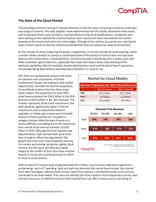 !



+,"$-).)"$&/$),"$01&23$4.56")$$
$
,-$!93$;2'.')6!5$)&'1$)&!21()6!<,!')0/5&3>!(85$3;$35!'5!&-2&!&-$!%.(/0!%(19/&')6!1234$&!-25!$)&$3$0!2!
)$7!5&26$!(:!12&/3'&>=!,-$!$23.>!20(9&$35!-2;$!$E9$3'1$)&$0!7'&-!&-$!1(0$.?!0'5%(;$3$0!5(1$!'55/$5?!
2)0!1(;$0!925&!&-$5$!'55/$5!&(!$E9.(3$!)$7!9(55'8'.'&'$5!/5')6!%.(/0M825$0!(9&'()5=!C(192)'$5!7-(!
7$3$!72'&')6!()!&-$!5'0$.')$5!:(3!%.(/0!&(!8$%(1$!1(3$!12')5&3$21!-2;$!)(7!$)&$3$0!&-$!1234$&?!
0327')6!()!&-$!.$55()5!.$23)$0!')!&-$!')'&'2.!5&26$5=!,-3(/6-!2..!&-'5!2%&';'&>?!8/5')$55$5!23$!3$2.'N')6!&-$!
72>5!')!7-'%-!%.(/0!%2)!8$5&!8$!/&'.'N$0!2)0!&-$!8$)$:'&5!&-$>!%2)!2%-'$;$!8>!/5')6!%.(/0!5(./&'()5=!
!
D5!&-$!%()%$9&!(:!%.(/0!%(19/&')6!-25!63(7)!')!9(9/.23'&>?!5(!-25!&-$!%()%$9&!(:!%.(/0M725-')6?!7-$3$!
2!;$)0(3!.28$.5!2!93(0/%&!(3!5$3;'%$!25!%.(/0M825$0!$;$)!':!&-$!93(0/%&!(3!5$3;'%$!0($5!)(&!&3/.>!-2;$!
:$2&/3$5!&-2&!7(/.0!12&%-!2!%.(/0!0$:')'&'()=!C.(/0!-25!8$%(1$!2!1234$&')6!&$31!')!12)>!%25$5?!2)0!
&-$3$!'5!82%4.25-!262')5&!&-$!&$31?!$59$%'2..>!:3(1!&-(5$!7-(!-2;$!2!0$$9!/)0$35&2)0')6!(:!&-$!
&$%-)'%2.!%2928'.'&'$5!&-2&!23$!2;2'.28.$=!#>5&$1!201')'5&32&(35!&$)0!&(!&-')4!28(/&!-(7!<,!(9$32&'()5!
23$!2%&/2..>!&24')6!9.2%$!7'&-(/&!7(33>')6!28(/&!7-$&-$3!'&!'5!%.(/0!(3!)(&=!
!
#&'..?!&-$3$!23$!:/)021$)&2.!3$25()5!&-2&!%.(/0!
-25!8$%(1$!5/%-!2!8/NN7(30?!2)0!&-(5$!                          !"#$%&'()#'*+),-'!)-%+.'
:/)021$)&2.!3$25()5!23$!.$20')6!&(!)$7!1234$&!
(99(3&/)'&'$5=!C()5'0$3!&-$!@23&)$3!93(I$%&'()5!        7#*8$%*'9*:;%<=:$>'?:*'/563'!&:.@',%-%$.%'
:(3!7(3.07'0$!3$;$)/$!:3(1!&-$!&-3$$!12I(3!                             ;=FF'G)#%2".&'                       ;=F;'G)#%2".&'
%.(/0!1(0$.5=!,-$!93(I$%&'()5!:(3!&(&2.!+A*B!           A##A'              H;F?I'JC++C)A'                         H;;?F'JC++C)A'
%.(/0!3$;$)/$!63$7!:3(1!OLP=+!8'..'()!')!&-$!+A**!      9##A'               H;?K'JC++C)A'                          HF?L'JC++C)A'
:(3$%25&!&(!OQB=P!8'..'()!')!&-$!+A*+!:(3$%25&=!,-'5!   B##A'              HFM?M'JC++C)A'                          H;;'JC++C)A'
)/18$3!3$93$5$)&5!0'3$%&!%.(/0!');$5&1$)&5R!&-$!
&(&2.!7(/.0!8$!5'6)':'%2)&.>!-'6-$3!':!')0'3$%&!
');$5&1$)&5!5/%-!25!02&2%$)&$3G)$&7(34!                                !"#$$%&'()*+',%-%$.%'
/96320$5!(3!1(8'.$!299!3$;$)/$!7$3$!')%./0$0=!                    51C621'    631C/21'               /31C2D1'                     E351'
#$;$32.!(:!&-$5$!2%&';'&'$5!23$!')%./0$0!')!2!
%2&$6(3>!@23&)$3!.28$.5!S/5')$55!T3(%$55!25!2!           0""0'     /21'         /21'                     451'                     //1'
#$3;'%$!UST22#V?!2)0!200')6!&-'5!&(!&-$!&(&2.!03';$5!
&-$'3!(;$32..!%.(/0!3$;$)/$!$5&'12&$!&(!O+AW!
                                                         1""0'      /01'          /21'                     /01'                   /61'
8'..'()!')!+A*X=!D.&-(/6-!&-$!T22#!5$61$)&!725!
20I/5&$0!0(7)?!#22#!2)0!<22#!8(&-!63$7!1(3$!
&-2)!$)(/6-!&(!(::5$&!&-2&!20I/5&1$)&=!,-'5!              /""0'     /01'          /21'                   /31'                    /31'
63(7&-!7'..!%(1$!:3(1!)$7!%(192)'$5!$)&$3')6!
&-$!1234$&!2)0!$E'5&')6!%(192)'$5!200')6!%.(/0!                                 0),#2%3'*)456/78.'! $%&&'()$*"+&#,$-&$.)/'#$./01'2&3$.&,-9'
                                                                                                                "#

                                                                                                   :".%3';<='>?0?'2@"AA%+'BC&@'2+),-')D%#CAE.'
5$3;'%$5?!8/&!&-$!592%$!7'..!.'4$.>!8$!5-29$0!
.236$.>!8>!&-$!-2)0:/.!(:!:'315!&-2&!-2;$!');$5&$0!
-$2;'.>!')!%.(/0!2)0!%/33$)&.>!6$)$32&$!O*!8'..'()!
(3!1(3$!')!%.(/0!5$3;'%$5=!
!
Y'&-!2)!(;$32..!<,!3$;$)/$!9((.!(:!2993(E'12&$.>!OL=+!&3'..'()?!%.(/0!5$3;'%$5!3$93$5$)&!2!5'6)':'%2)&Z
2)0!63(7')6Z923&!(:!<,!59$)0')6=!#22#!2)0!<22#!12>!0(1')2&$!&-$!(;$32..!%.(/0!1234$&?!8/&!%-2))$.!
:'315!7-(!-2;$!8$6/)!(::$3')6!%.(/0!5$3;'%$5!3$9(3&!&-2&!3$;$)/$!'5!0'5&3'8/&$0!$;$).>!2%3(55!5$3;'%$5!
%())$%&$0!&(!2..!&-3$$!1(0$.5=!F)0!/5$35!23$!/&'.'N')6!5$.:M5$3;'%$!(9&'()5!1(3$!:3$H/$)&.>!&(!2%%$55!#22#!
2)0!<22#!3$5(/3%$5?!5(!200'&'()2.!5$3;'%$5!&-2&!%-2))$.!:'315!%2)!(::$3!')!23$25!5/%-!25!%()5/.&')6!(3!



    "#
! $%""&'($)*+"#,$-"$.(/&#$./01&2-"3"!#$%&'()!*!                                                                                            L!
 