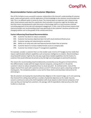 !



!"#$%%"&'()*$&+,(#)$-.+(&'+/0.)$%"-+123"#)*$&.+
!
,)$!(-!&.$!/')%.0')1!&(!2)3!14%%$11-4/!%41&(5$6!6$/2&'()1.'0!'1!&.$!%.2))$/71!4)8$61&2)8')9!(-!%41&(5$6!
9(2/1:!)$$81!2)8!02')!0(')&1:!2)8!&.$!200/'%2&'()!(-!&.2&!;)(</$89$!&(!&.$!1(/4&'()1!6$%(55$)8$8!2)8!
1(/8=!>.'1!'1!)(!8'--$6$)&!<.$)!'&!%(5$1!&(!%/(48=!>.$!%.2))$/!0/231!2)!'50(6&2)&!6(/$!')!8$&$65')')9!
<.$)!%/(48!1(/4&'()1!<(6;!?$1&!-(6!2!026&'%4/26!%/'$)&!2)8!<.$)!()@06$5'1$!5'9.&!?$!&.$!?$&&$6!<23=!
A)8!&.2&!5$2)1!5(B')9!?$3()8!2!0/2')!8'1%411'()!(-!&$%.)(/(93!'&1$/-!&(!2!5(6$!?41')$11@(6'$)&$8!
%()14/&')9!2006(2%.!&(!2)3!12/$!2)8!14?1$C4$)&!$)929$5$)&=!D)!-2%&:!5(1&!(-!&.$!06'5263!6$21()1!&.2&!
%.2))$/!06(B'8$61!26$!6$%(55$)8')9!%/(48!520!10$%'-'%2//3!&(!&.$!%41&(5$671!?41')$11!06'(6'&'$1!2)8!
%.2)9')9!6$2/'&'$1!14%.!21!&.$!96(<&.!(-!&.$!6$5(&$!<(6;!-(6%$=!!!!
!
,(#)$-.+4&560"&#*&7+/6$0'82(."'+!"#$%%"&'()*$&!
         EFG!   H41&(5$6!.21!8$1'6$!&(!6$84%$!%(50/$I'&3!
         E+G!   H41&(5$6!.21!?41')$11!(?J$%&'B$1!?$1&!5$&!<'&.!%/(48!1(/4&'()1K')-621&64%&46$!
         EEG!   H41&(5$6!$3$')9!%(1&!6$84%&'()K06'%$!1$)1'&'B'&3!
         LMG!   A?'/'&3!&(!()@6250!2)8!1%2/$!)$<!-$2&46$1K1$6B'%$1!-21&$6!&.2)!()@06$5'1$!
         LMG!   H41&(5$6!8$1'6$!&(!')%6$21$!5(?'/$K6$5(&$!2%%$11!&(!%(502)3!82&2
         L*G!   H41&(5$6!.21!/'5'&$8!')@.(41$!D>!52)29$5$)&!%202?'/'&'$1!
!
N(6!$I250/$:!%()1'8$6!2!%41&(5$6!&.2&!'1!()!&.$!152//$6!1%2/$!')!&$651!(-!D>!?489$&:!?4&!.21!)$$81!&.2&!
6$C4'6$!1(0.'1&'%2&$8!1(-&<26$!%202?'/'&'$1!14%.!21!?41')$11!')&$//'9$)%$!(6!2)2/3&'%1=!O$%(55$)8')9!2!
%/(48@?21$8!PD!1(/4&'()!5'9.&!?$!&.$!()/3!<23!&(!9$&!&.(1$!)$$8$8!%202?'/'&'$1!')&(!&.$!.2)81!(-!2!
%41&(5$6!&.2&!<(4/8!(&.$6<'1$!?$!06'%$8!(4&!?3!&.$!.'9.!%(1&!(-!02%;29$8!()@06$5'1$!PD!1(/4&'()1=!
!
>.$!6$21()1!-(6!6$%(55$)8')9!%/(48!&6$)8$8!06$&&3!%()1'1&$)&/3!2%6(11!&.$!9254&!(-!%.2))$/!-'651=!
,)$!8'--$6$)&'2&'()!6$1'8$1!<'&.!&.$!/269$1&!%.2))$/!%(502)'$1:!25()9!<.'%.!F!')!QR!12'8!&.$!
%41&(5$671!8$1'6$!&(!6$84%$!%(50/$I'&3!86(B$!'&1!%/(48!12/$!0'&%.=!!A1!(4&/')$8!$26/'$6:!52)3!(-!&.$!
/269$1&!%.2))$/!-'651!<(6;!<'&.!%41&(5$61!<.(1$!%466$)&!D>!')-621&64%&46$!10(6&1!2!824)&')9!)45?$6!(-!
5(B')9!026&1=!>.$!%(50/$I'&3!06(?/$5!'1!B$63!6$2/!-(6!&.$1$!%/'$)&1!2)8!%/(48!8($1!.(/8!06(5'1$!-(6!
$/'5')2&')9!'&=!
!
S(&!2//!%41&(5$61!26$!?43')9!')&(!%/(48!<'&.(4&!84$!8'/'9$)%$!')!&.$!6$1$26%.!1&29$:!1(!'&71!)(&!14606'1')9!
&.2&!%.2))$/!-'651!1$//')9!%/(48!<'//!-2%$!2!)45?$6!(-!0(&$)&'2/!(?J$%&'()1!&(!&.$!5(8$/=!#$%46'&3!
%()%$6)1!%()&')4$!&(!62);!21!&.$!%.'$-!&6$0'82&'()!<'&.!%/(48:!?21$8!()!<.2&!%.2))$/!%(502)'$1!(-!2//!
1'T$1!123!&.$3!26$!.$26')9!-6(5!%41&(5$61=!,)!2B$629$:!.2/-!(-!6$10()8$)&1!%'&$8!1$%46'&3!21!&.$!%.'$-!
.468/$!&(!2!%/(48!12/$=!!




    "#
! $%""&'($)*+"#,$-"$.(/&#$./01&2-"3"!#$%&'()!*!                                                           +!
 