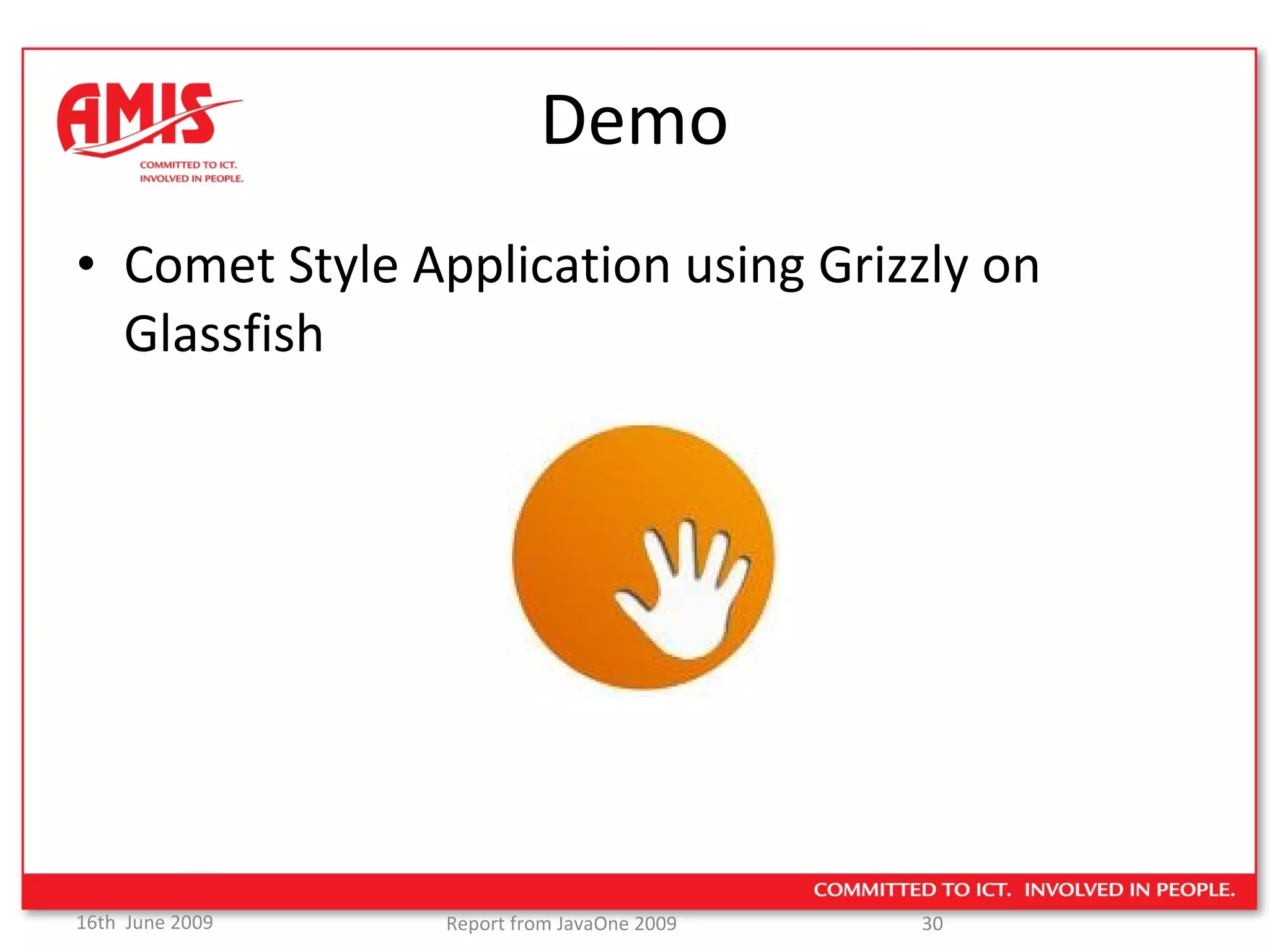 Demo Comet Style Application using Grizzly on Glassfish 