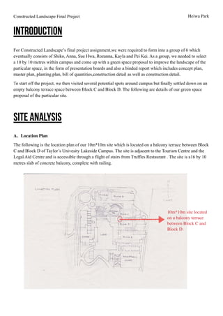 Constructed Landscape Final Project Heiwa Park
INTRODUCTION
!
For Constructed Landscape’s final project assignment,we were...