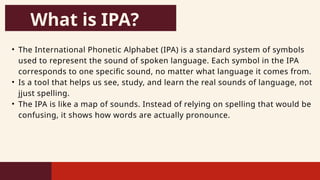 Ipa Reference System Mastering English Pronunciation with the International Phonetic ...
