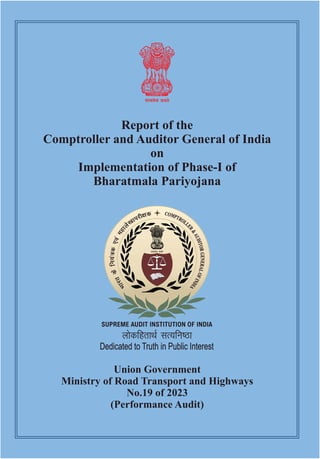 report no19 of 2023 union government ministry of road transport and highways performance audit on implementation of phasei of bharatmala pariyojana 1 320