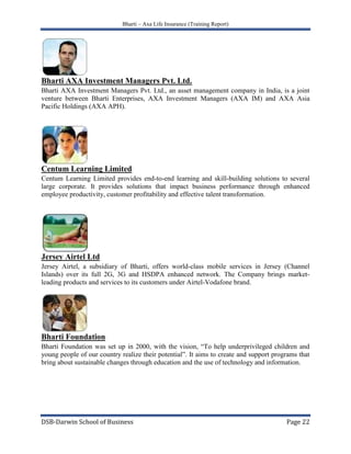 To be recognized as being close and qualified by our customers                         Bharti Group<br />Bharti Airtel Ltd<br />Bharti Airtel Ltd is one of Asia's leading telecommunications service providers. The Company is India’s largest integrated telecom company in terms of customer base and offers Mobile Services, Fixed Line services, Broadband & IPTV, DTH, Long Distance and Enterprise services. Airtel also offers mobile services in Sri Lanka on a state-of-the art 3.5 G network. <br />Bharti TeleTech Ltd<br />Bharti Teletech is India’s leading telecom & allied Products Company. It is one of the largest manufacturers of landline telephones in the world. With a strong distribution network across the country, the company is also the primary distributor of IT and Telecom products from international brands such as Motorola, Blackberry, Thomson, Polycom, Transcend, and Logitech. <br />Telecom Seychelles Ltd<br />A subsidiary of Bharti, Telecom Seychelles Ltd provides comprehensive telecom services including 3G mobile services in Seychelles, under the ‘Airtel’ brand.<br />Comviva Technologies Ltd<br />Comviva is the leading provider of integrated VAS solutions for mobile operators in emerging markets. Among the top 3 global providers of integrated VAS solutions in rapidly growing markets, Comviva has deployed solutions for over 100 mobile operator customers in over 80 countries worldwide.<br />FieldFresh Foods Pvt. Ltd.<br />FieldFresh Foods Pvt. Ltd., is a venture between Bharti Enterprises and Del Monte Pacific Limited, to offer fresh and processed fruits and vegetables in the domestic as well as international markets, including Europe and the Middle East.<br />Bharti Retail Pvt Ltd<br />Bharti Retail is a wholly owned subsidiary of Bharti Enterprises. Bharti Retail operates a chain of multiple format stores that offer consumers affordable prices, great quality and wider choice. The company’s neighbourhood format stores operate under the \"
Easyday\"
 brand and the compact hypermarket format under the “Easyday market” brand. <br />Bharti AXA General Insurance Company<br />Bharti AXA General Insurance is a joint venture between Bharti Enterprises and AXA, world leader in financial protection and wealth management. The company was incorporated in July 2007 and offers a full suite of general insurance solutions to meet the needs of businesses and individuals alike.<br />Bharti AXA Life Insurance Company<br />Bharti AXA Life Insurance Company Ltd is a joint venture between Bharti Enterprises and AXA, world leader in financial protection and wealth management. The company offers a range of life insurance and wealth management products with an endeavour to help customers lead a confident life.  <br />Bharti AXA Investment Managers Pvt. Ltd.<br />Bharti AXA Investment Managers Pvt. Ltd., an asset management company in India, is a joint venture between Bharti Enterprises, AXA Investment Managers (AXA IM) and AXA Asia Pacific Holdings (AXA APH).<br />Centum Learning Limited<br />Centum Learning Limited provides end-to-end learning and skill-building solutions to several large corporate. It provides solutions that impact business performance through enhanced employee productivity, customer profitability and effective talent transformation.<br />Jersey Airtel Ltd<br />Jersey Airtel, a subsidiary of Bharti, offers world-class mobile services in Jersey (Channel Islands) over its full 2G, 3G and HSDPA enhanced network. The Company brings market-leading products and services to its customers under Airtel-Vodafone brand.<br />Bharti Foundation<br />Bharti Foundation was set up in 2000, with the vision, “To help underprivileged children and young people of our country realize their potential”. It aims to create and support programs that bring about sustainable changes through education and the use of technology and information.<br />Bharti Realty<br />Bharti Realty Limited is a young, vibrant and dynamic realty company with expanding interests in commercial, retail and residential real estate. Bharti Realty aims to be amongst the most admired real estate players in India and aspires to attain highest degree of customer trust through superior product design and maintaining an uncompromising stand towards environmental responsibility, ethics and safety<br />Bharti Infratel<br />Bharti Infratel, a wholly owned subsidiary of Bharti Airtel, provides passive infrastructure services on a non-discriminatory basis to all telecom operators in India. Bharti Infratel also holds approximately 42% stake in Indus Towers, a joint venture between Bharti, Vodafone and Idea to offer passive infrastructure services.<br />Bharti Enterprises<br />Bharti Airtel Ltd:      Bharti Airtel Ltd is India’s leading provider of telecommunications service. The company has 4 distinct Business divisions- mobile and telephone services, broadband services, long distance services and enterprise services,<br />Bharti Teletech Ltd      Bharti Teletech Ltd manufactures and exports world-class telecom equipment under the brand ‘Beetel’.<br />Telecom Seychelles Ltd      Telecom Seychelles ltd provides telecom services in Seychelles, under the brand ‘Airtel’.<br />Bharti AXA Life Insurance      Bharti AXA Life Insurance is a joint venture between Bharti, one of India’s leading business groups with interests in telecom, agri business and retail, and AXA, world leader in financial protection and wealth management. The joint venture company has a 74% stake from Bharti and 26%stake of AXA.<br />Bharti Telesoft Ltd      Bharti Telesoft Ltd delivers best-in-class,<br />      Revenue-critical Vas products and service to telecom carriers,<br />Tele Tech Service Ltd      Tele Tech Service (India) Ltd is Joint venture with Tele Tech Inc., U.S.A. It offers a range of Customer Management Services.<br />Field Fresh Foods Pvt Ltd      Field Fresh Foods Pvt Ltd is Bharti’s Venture with EL Rothschild Group owned ELRO holding India Ltd., to export fresh Agricultural products exclusively to markets in Europe and USA.<br />AXA      AXA Group is a worldwide leader in Financial Protection. AXA's operations are diverse geographically, with major operations in Western Europe, North America and the Asia/Pacific area. AXA had Euro 1,315 billion in assets under management as of December 31, 2006. For full year 2006, IFRS revenues amounted to Euro 79 billion, IFRS underlying earnings amounted to Euro 4,010 million and IFRS adjusted earnings to Euro 5,140 million. <br />      The AXA ordinary share is listed and trades under the symbol AXA on the Paris Stock Exchange. The AXA American Depository Share is also listed on the NYSE under the ticker symbol AXA. <br />AXA Asia Pacific Holdings      AXA Asia Pacific Holdings Ltd (AXA APH) is listed on the Australian stock exchange and is 52.3% owned by AXA SA. AXA APH is responsible for AXA SA’s life insurance and wealth management businesses in the Asia-Pacific region. It has operations in Australia, New Zealand, Hong Kong, Singapore, Indonesia, Philippines, Thailand, China, India and Malaysia. AXA APH had A$106.4 billion in total funds under management and administration at 30 June 2007 and reported a profit after tax before non-recurring items of A$374.0 million for the six months ended 30 June 2007.<br />Products of Bharti-AXA Life Insurance<br />Bright stars<br />This is a regular premium unit-linked insurance policy, which, which offers you the twin benefits of protecting your loved ones and creating wealth for them over the desired period.
