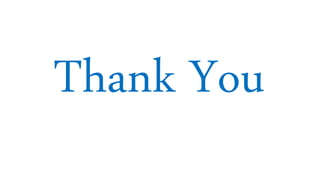 Thank You
 