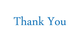 Thank You
 