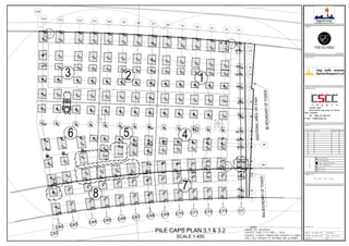 CONTRACTOR :
THE ELYSEE
PILE CAPS PLAN 3.1 & 3.2
SCALE 1:450
 