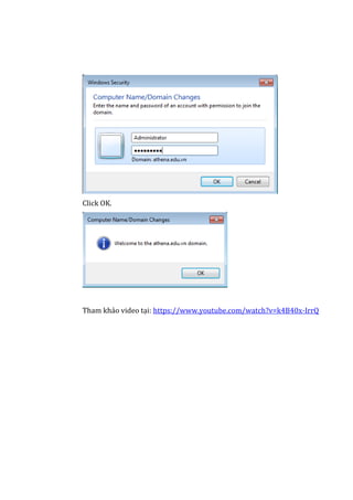 Click OK.
Tham khảo video tại: https://www.youtube.com/watch?v=k4B40x-IrrQ
 
