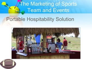 The Marketing of Products
        Through Sports
• In the first case, the use of marketing
  is under responsibility of th...
