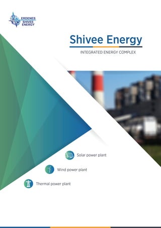 Shivee Energy integrated energy complex
 