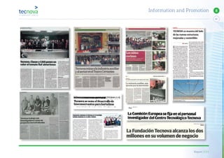 Report 2014
51
8Information and Promotion
 