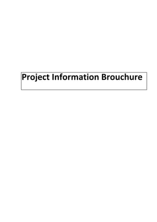 Project Information Brouchure
 