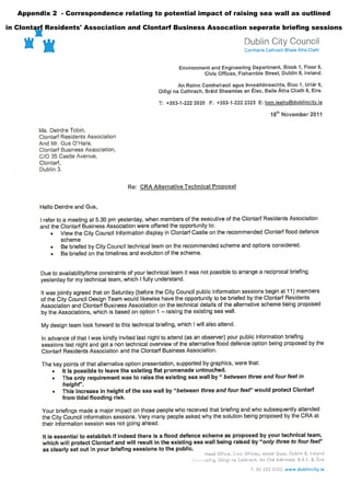 Appendix 2 - Correspondence relating to potential impact of raising sea wall as outlined

in Clontarf Residents' Association and Clontarf Business Assocation seperate briefing sessions
 