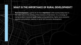REPORT # 4 RURAL DEVELOPMENT | PPTX