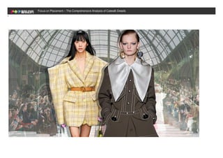 =
Focus on Placement -- The Comprehensive Analysis of Catwalk Details
 
