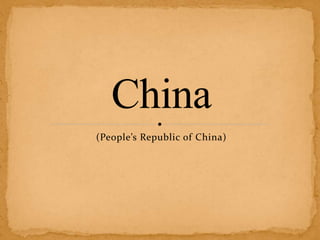 (People’s Republic of China)
 