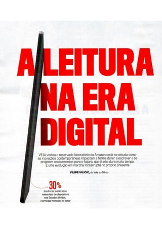 Reportagem: "A leitura na era digital"