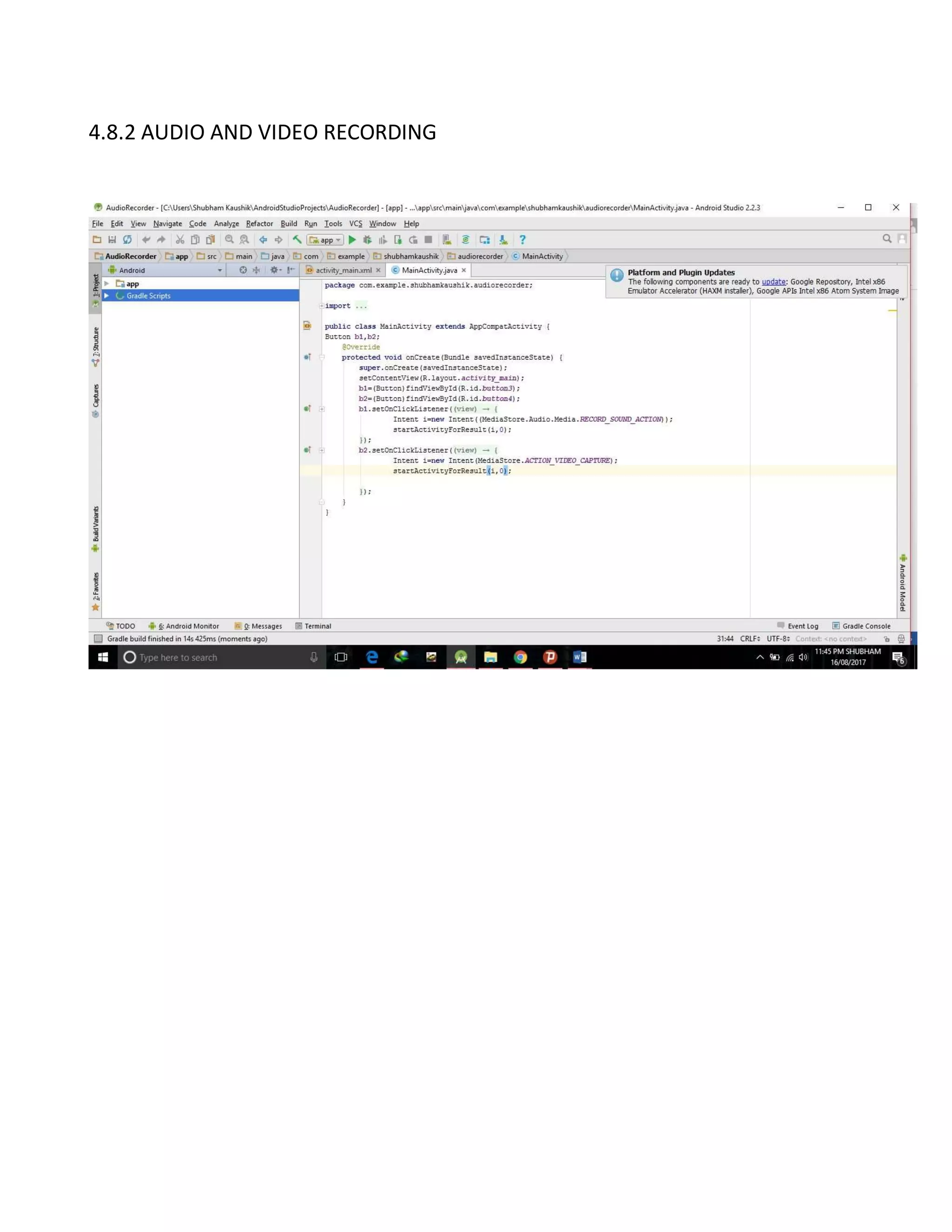 4.8.2 AUDIO AND VIDEO RECORDING
 