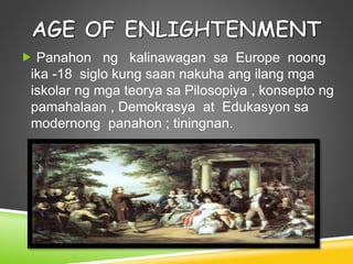 Ang Rebolusyong Siyentipiko at ang Panahon ng Enlightenment | PPT