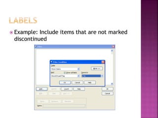  Example: Include items that are not marked
discontinued
 