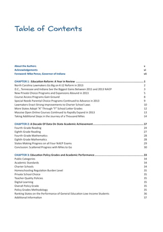 Table of Contents 
About the Authors v 
Acknowledgements vi 
Foreword: Mike Pence, Governor of Indiana vii 
CHAPTER 1 : Ed...