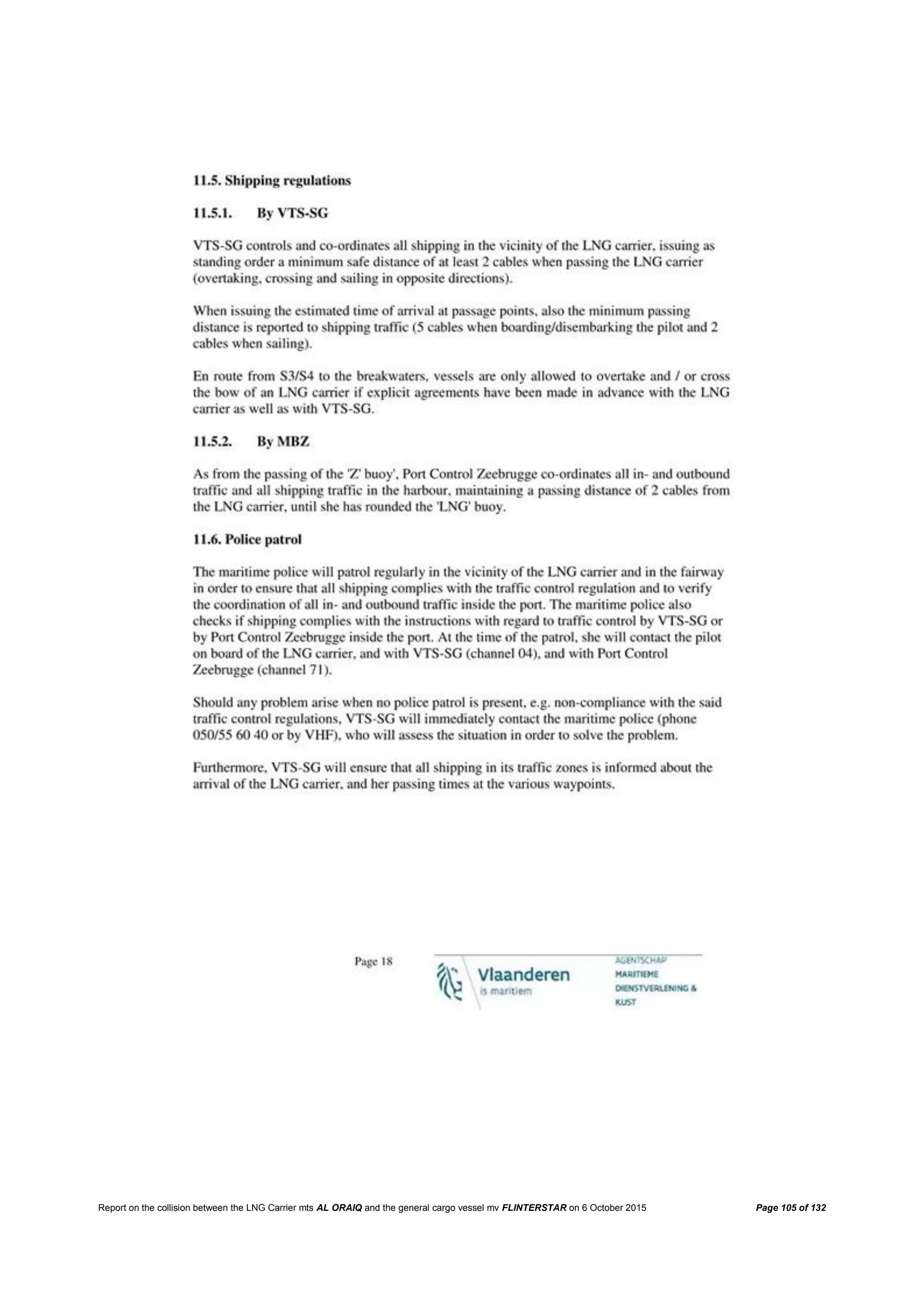 Report on the collision between the LNG Carrier mts AL ORAIQ and the general cargo vessel mv FLINTERSTAR on 6 October 2015 Page 105 of 132
 