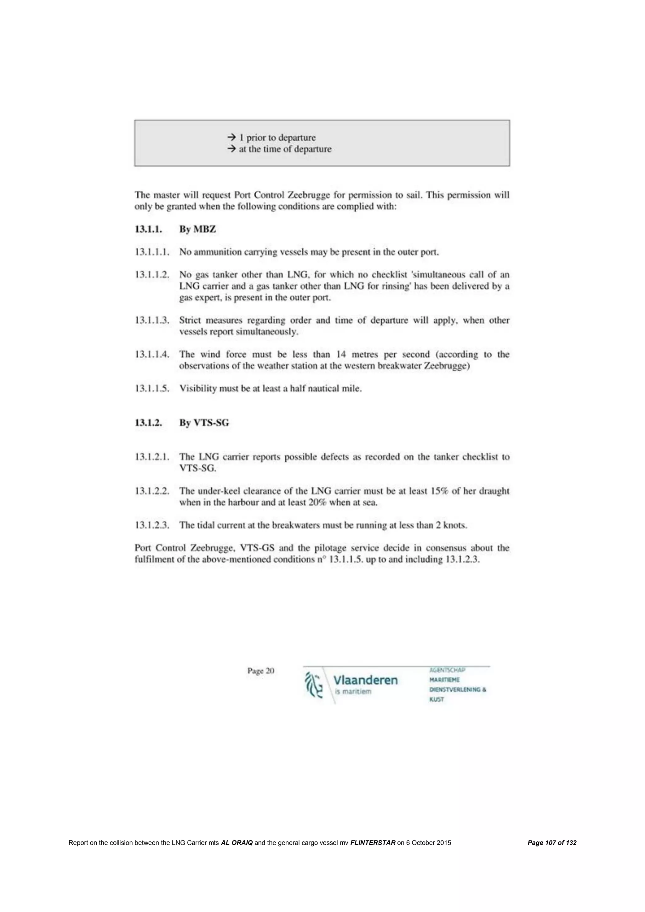 Report on the collision between the LNG Carrier mts AL ORAIQ and the general cargo vessel mv FLINTERSTAR on 6 October 2015 Page 107 of 132
 