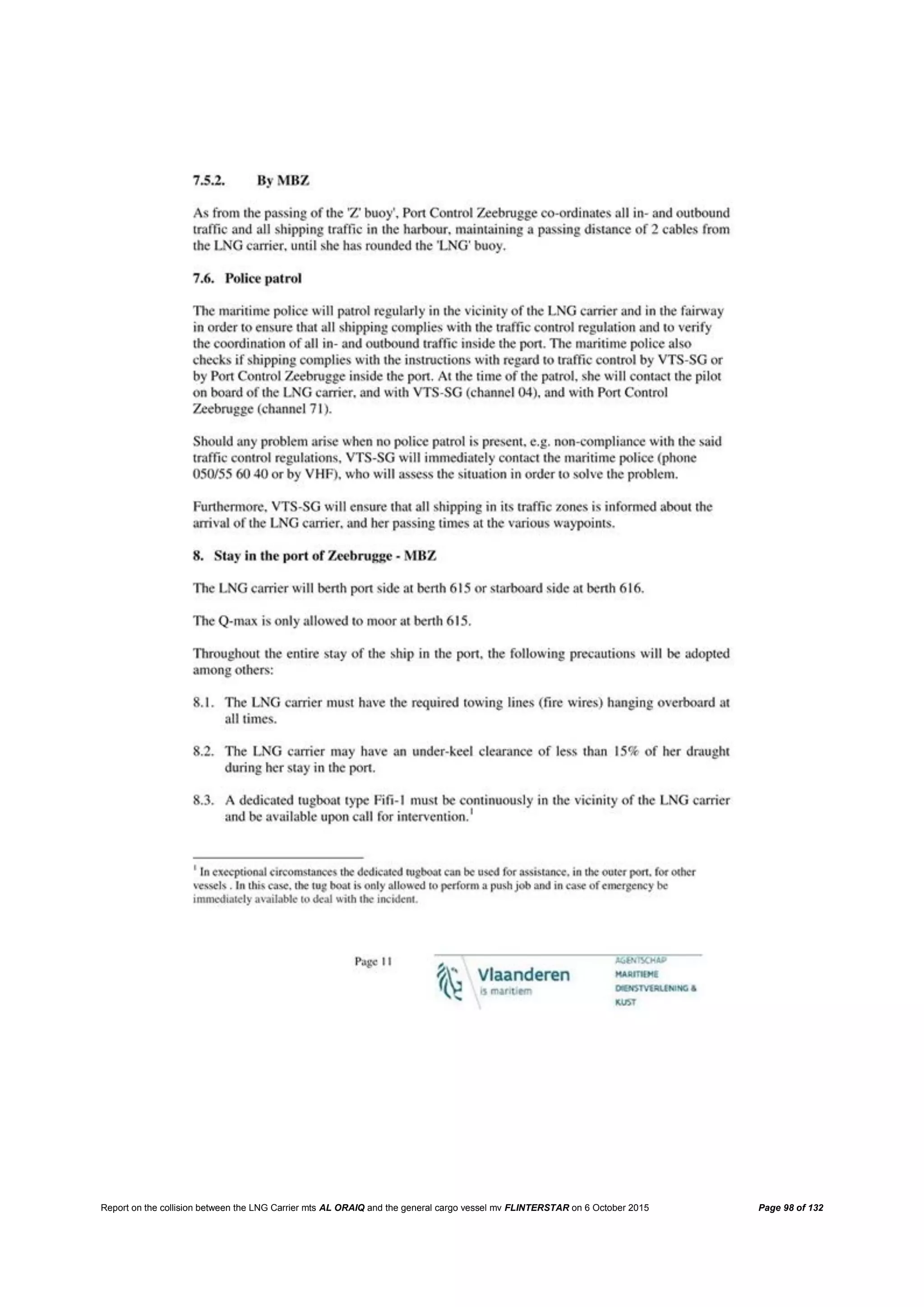 Report on the collision between the LNG Carrier mts AL ORAIQ and the general cargo vessel mv FLINTERSTAR on 6 October 2015 Page 98 of 132
 