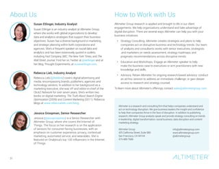 About Us How to Work with Us
Altimeter Group research is applied and brought to life in our client
engagements. We help or...
