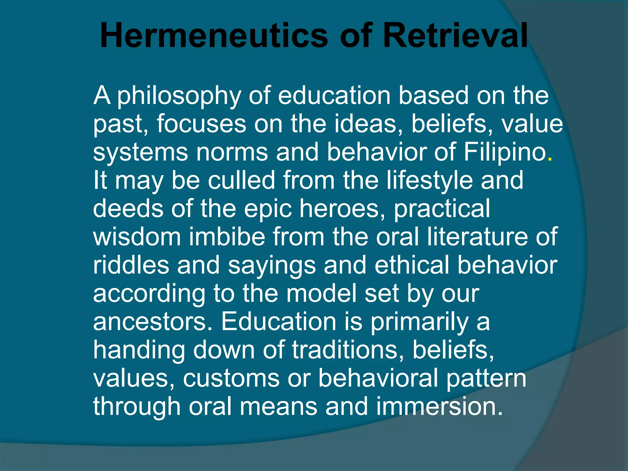 Philosophy of Education in the Philippine Setting (Hermeneutics) | PPTX