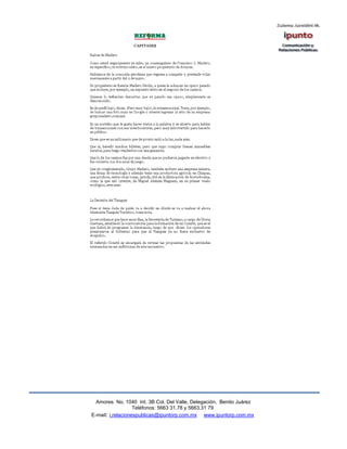 Amores No. 1040 Int. 3B Col. Del Valle, Delegación, Benito Juárez
                   Teléfonos: 5663 31.78 y 5663.31 79
E-mail: i.relacionespublicas@ipuntorp.com.mx www.ipuntorp.com.mx
 