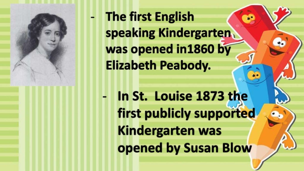 History of Early Childhood Education