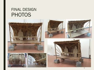 FINAL DESIGN
PHOTOS
5
 