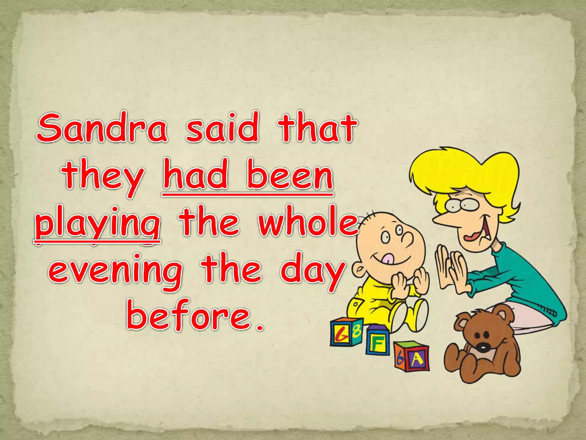 Reported speech conversation and games