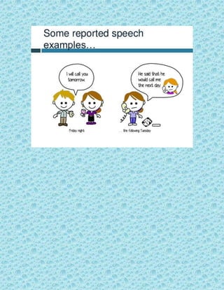 REPORTED SPEECH