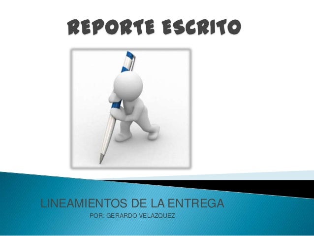 Reporte escrito