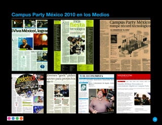 Campus Party México 2010 en los Medios




                                         13
 