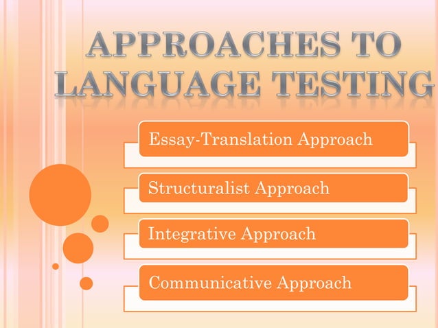 Language Testing: Approaches and Techniques | PPT